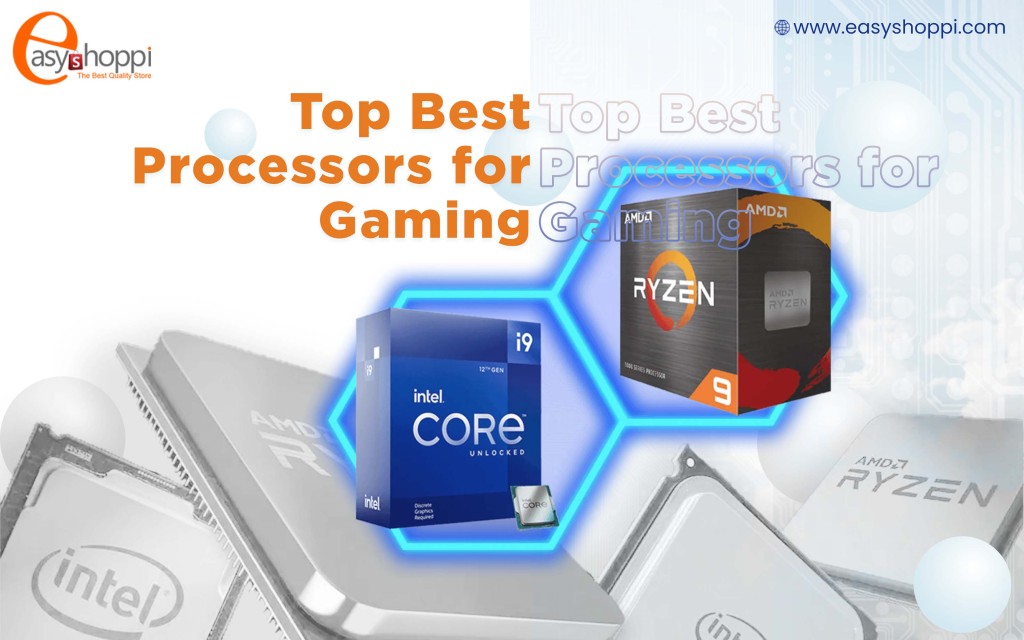 Top Best Processors for Gaming in 2023
